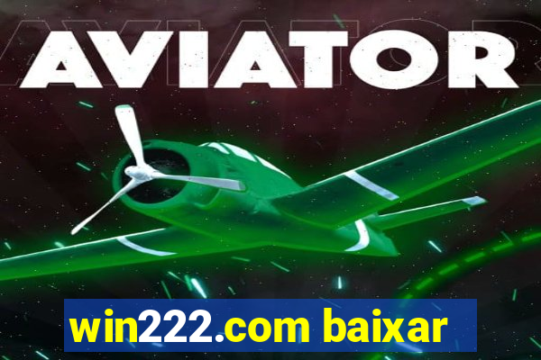 win222.com baixar